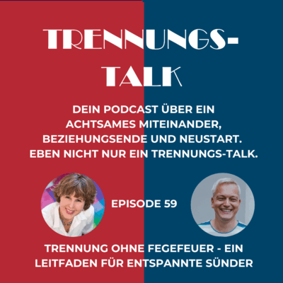 Trennung ohne Fegefeuer - ein Leitfaden für entspannte Sünder (59)