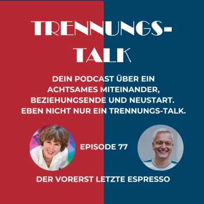 Trennungs-Talk Espresso #4 – Das Geschenk (77)